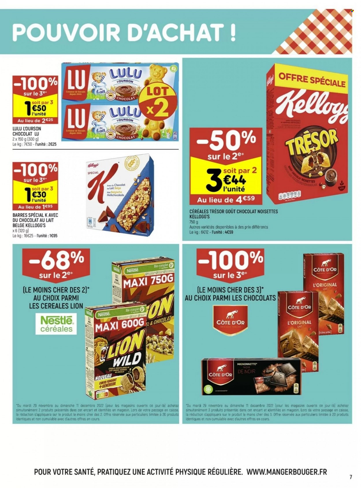 thumbnail - Catalogue Leader Price - 29/11/2022 - 11/12/2022 - Produits soldés - Nestlé, biscuits, Kellogg's, Lion, Côte d'Or, LU, céréales. Page 7.