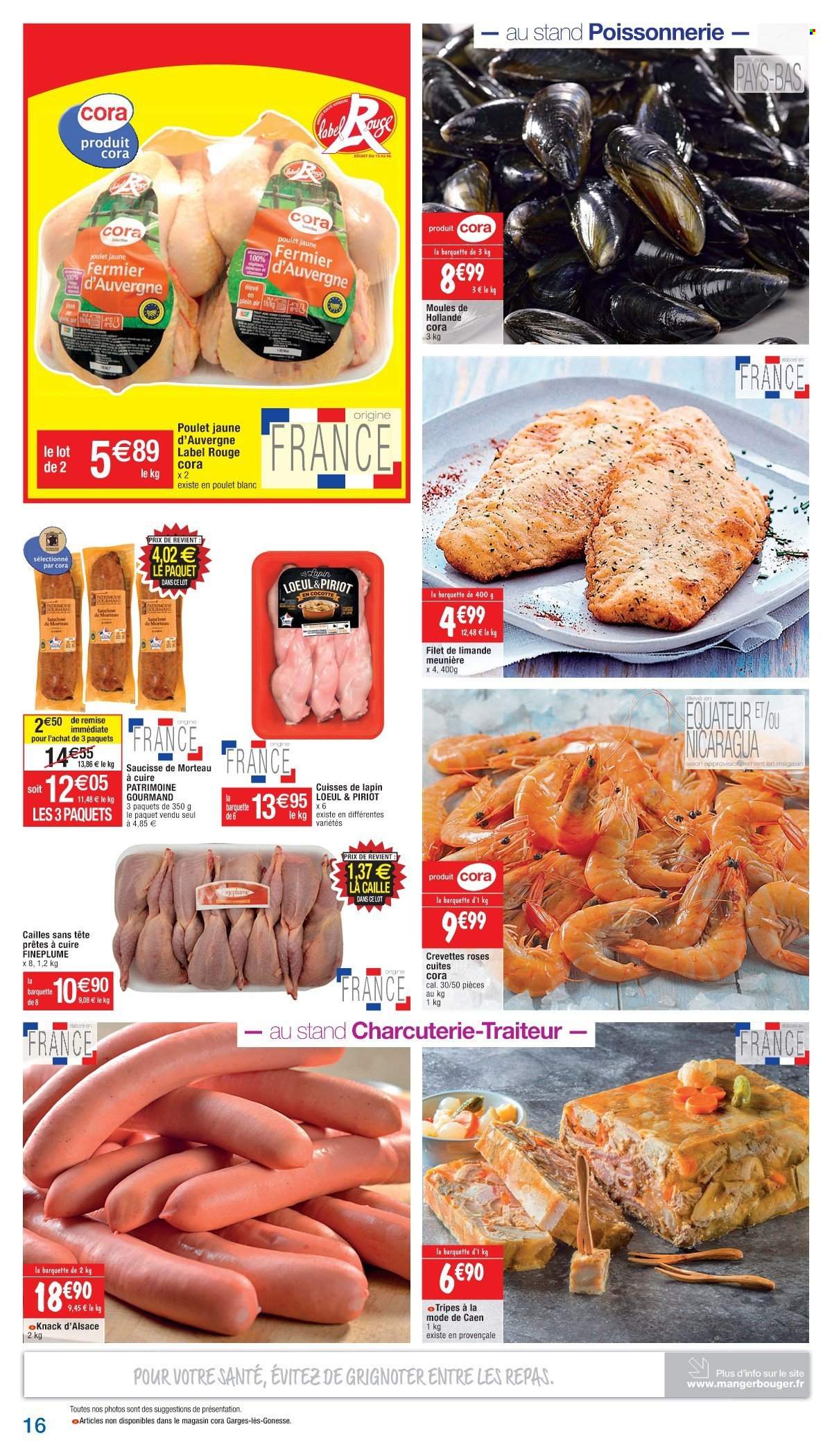 thumbnail - Catalogue Cora - 20/01/2023 - 11/02/2023 - Produits soldés - poulet, cailles, viande de cailles, viande de lapin, cuisses de lapin, crevettes, limande, moules, knack d'Alsace, saucisse. Page 16.