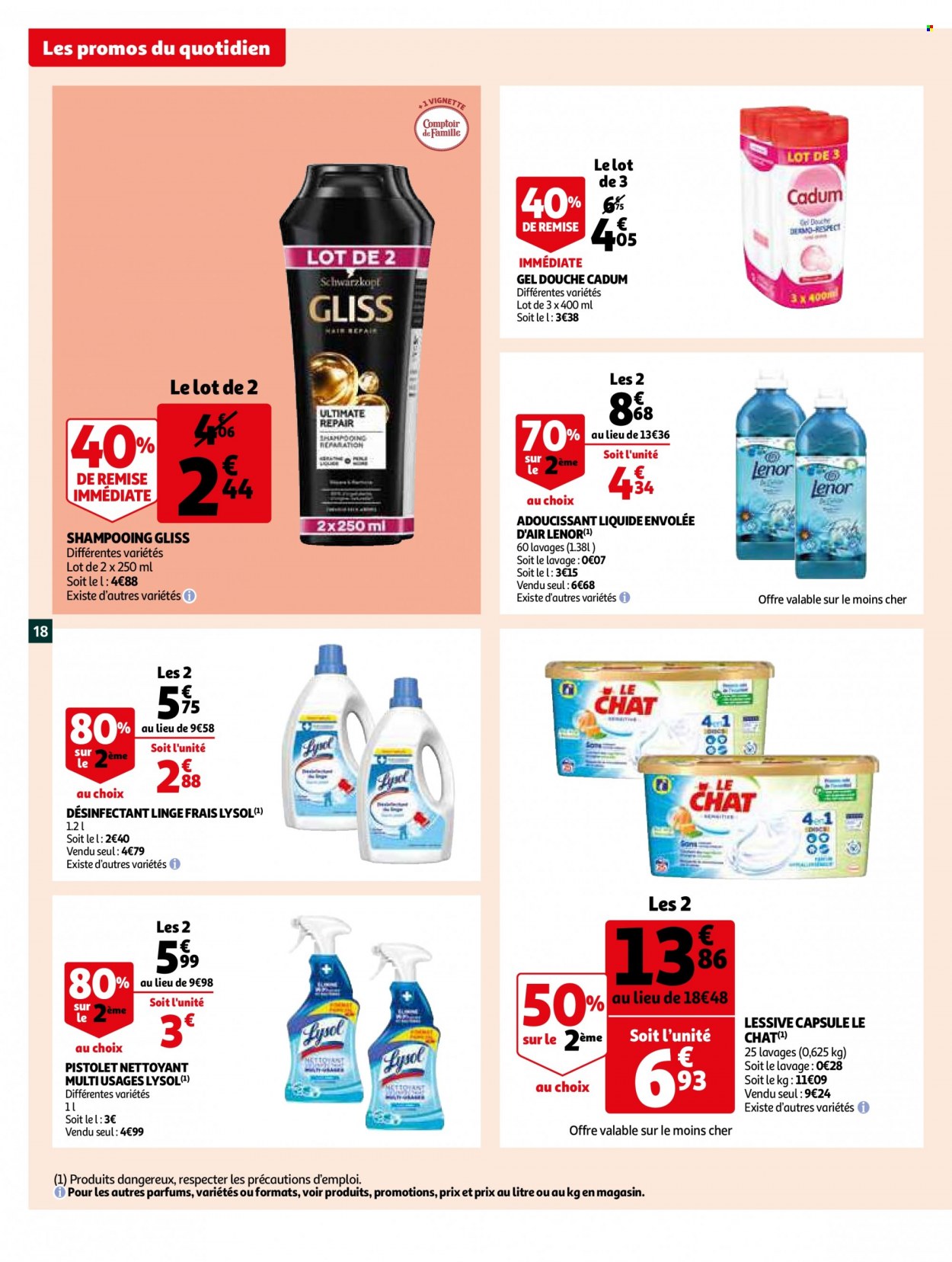 thumbnail - Catalogue Auchan - 10/01/2023 - 16/02/2023 - Produits soldés - Le Chat, désinfection, Lysol, assouplissant, Lenor, lessive, gel douche, shampooing. Page 18.