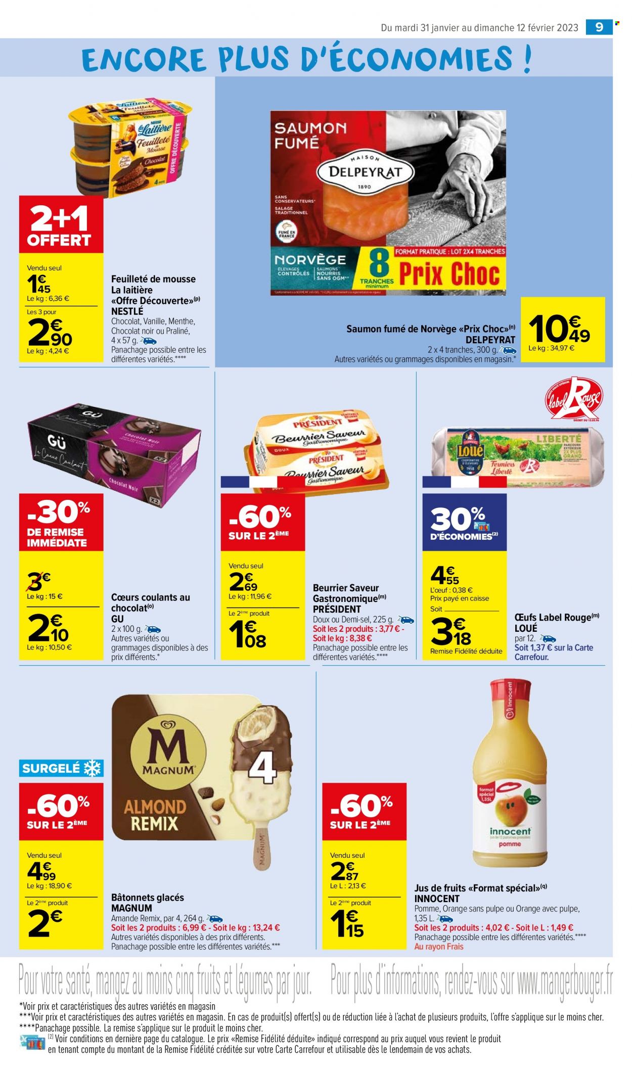 thumbnail - Catalogue Carrefour Market - 31/01/2023 - 12/02/2023 - Produits soldés - saumon fumé, Président, Nestlé, dessert au lait, œufs, Magnum, jus, menthe, maison. Page 11.