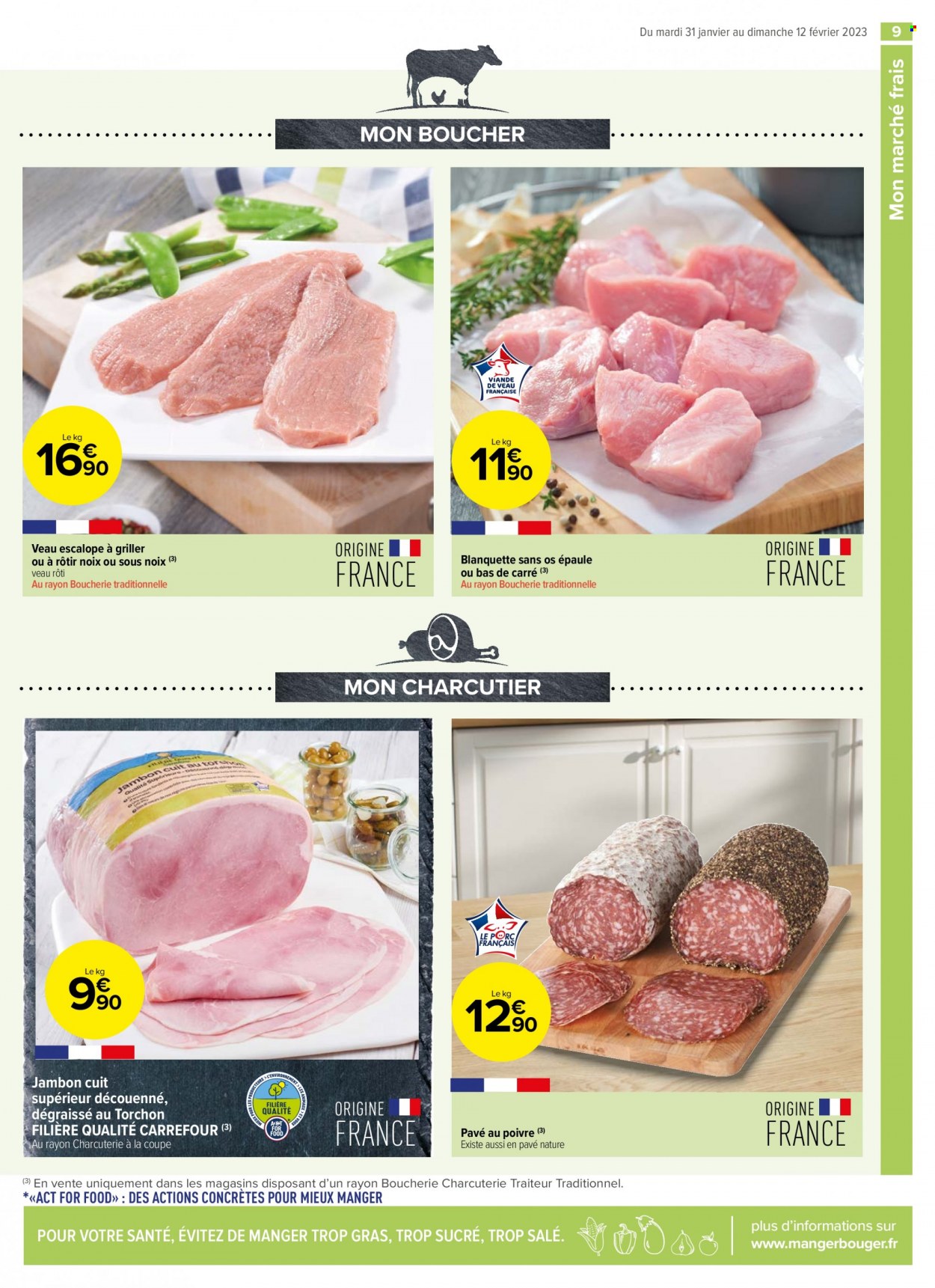 thumbnail - Catalogue Carrefour Contact - 31/01/2023 - 12/02/2023 - Produits soldés - escalope, pavé nature, viande de veau, jambon. Page 9.