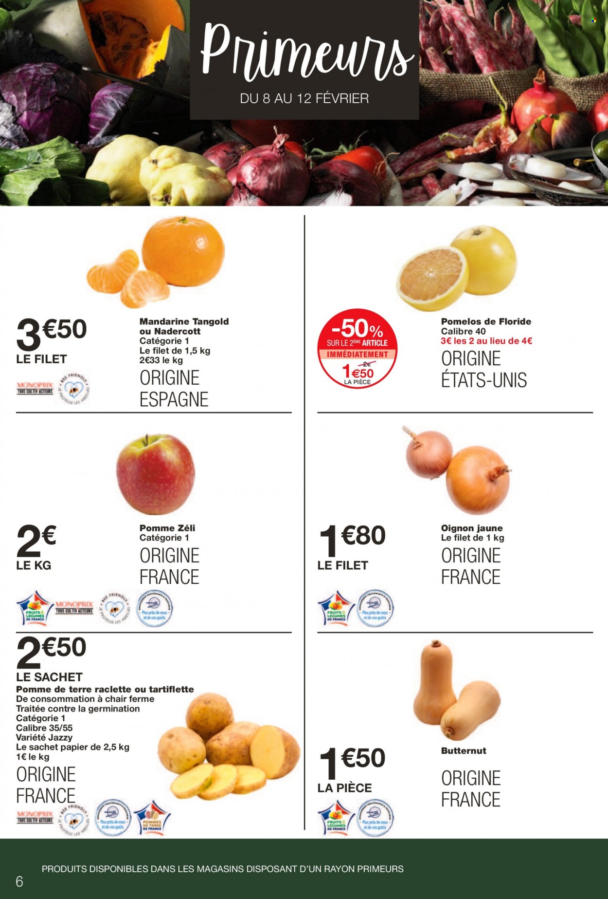 thumbnail - Catalogue Monoprix - 01/02/2023 - 12/02/2023 - Produits soldés - mandarines, pomelo, butternut, pommes de terre, tartiflette, La Raclette. Page 6.