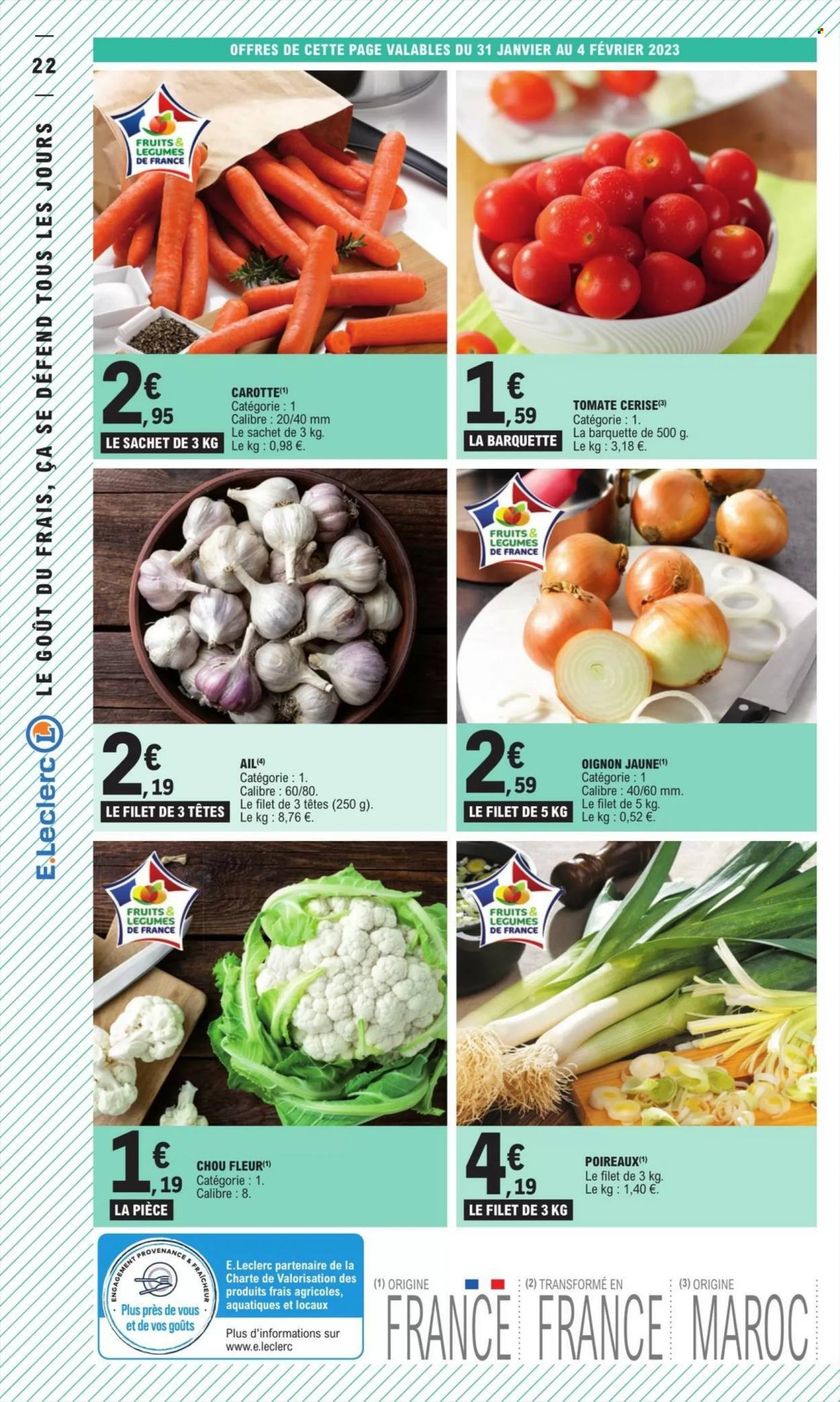 thumbnail - Catalogue E.Leclerc - 31/01/2023 - 11/02/2023 - Produits soldés - ail, carotte, oignons, poireau, fleur. Page 22.