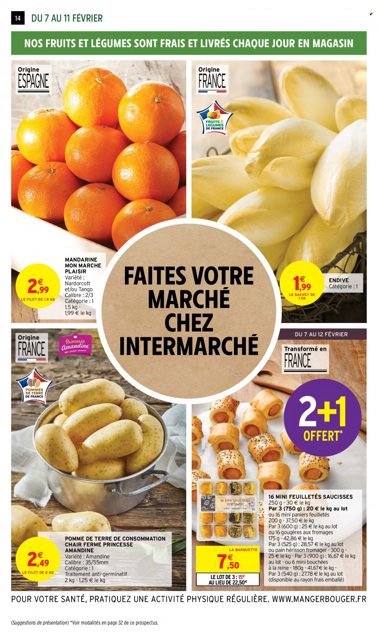 thumbnail - Catalogue Intermarché Super - 07/02/2023 - 19/02/2023 - Produits soldés - mandarines, endives, pommes de terre, bouchées, gougères, paniers feuilletés, saucisse. Page 14.