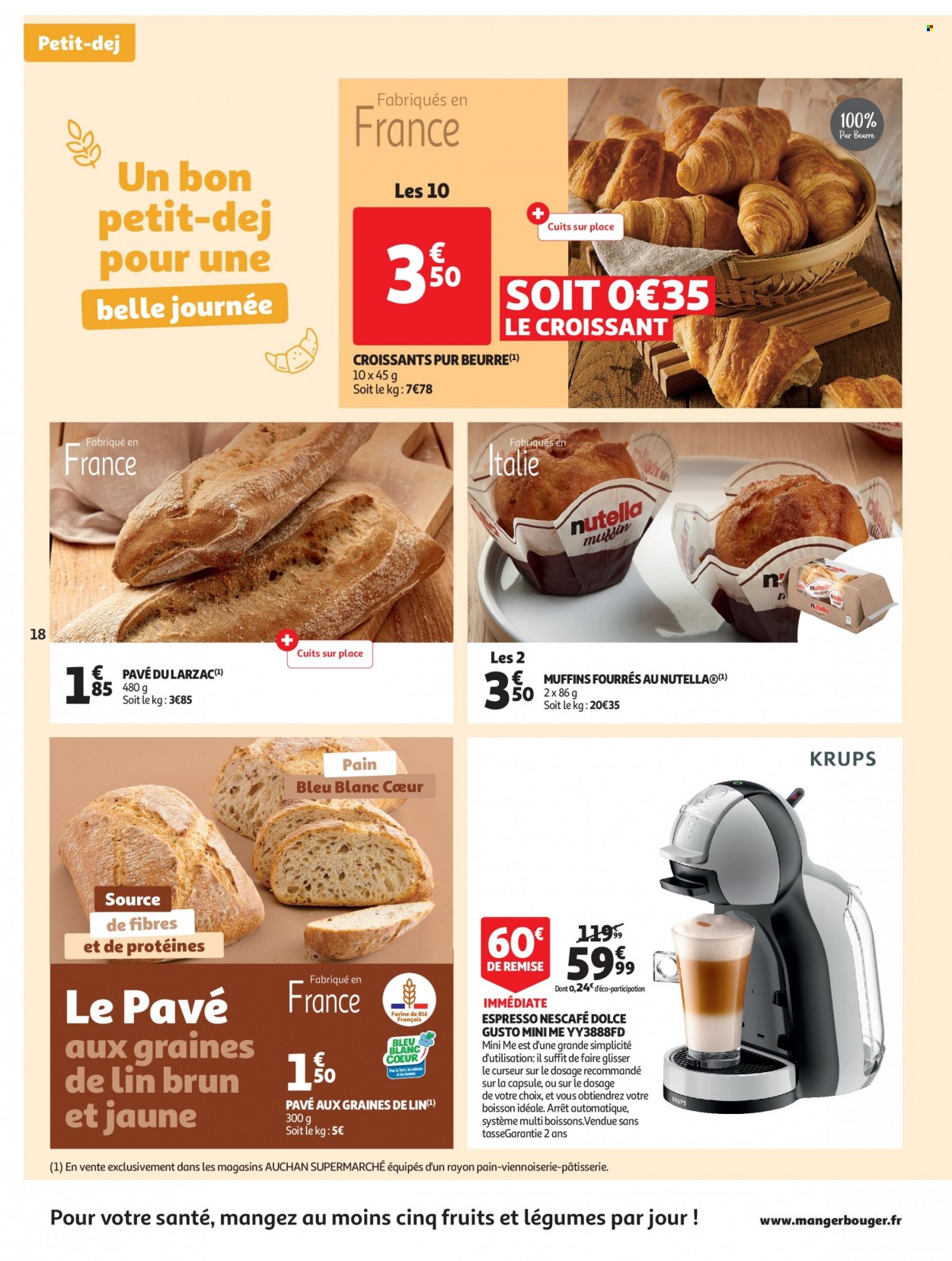 thumbnail - Catalogue Auchan - 31/01/2023 - 12/02/2023 - Produits soldés - croissant, pain, farine, Nescafé Dolce Gusto, Krups. Page 18.
