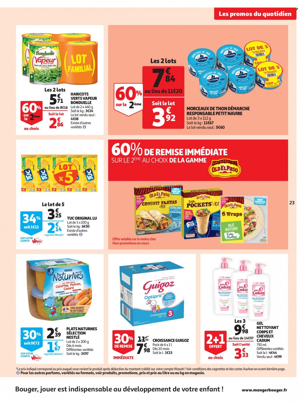 thumbnail - Catalogue Auchan - 31/01/2023 - 12/02/2023 - Produits soldés - carotte, haricots, tortilla, thon, Petit Navire, fajitas, Nestlé, Bonduelle, LU, TUC. Page 23.