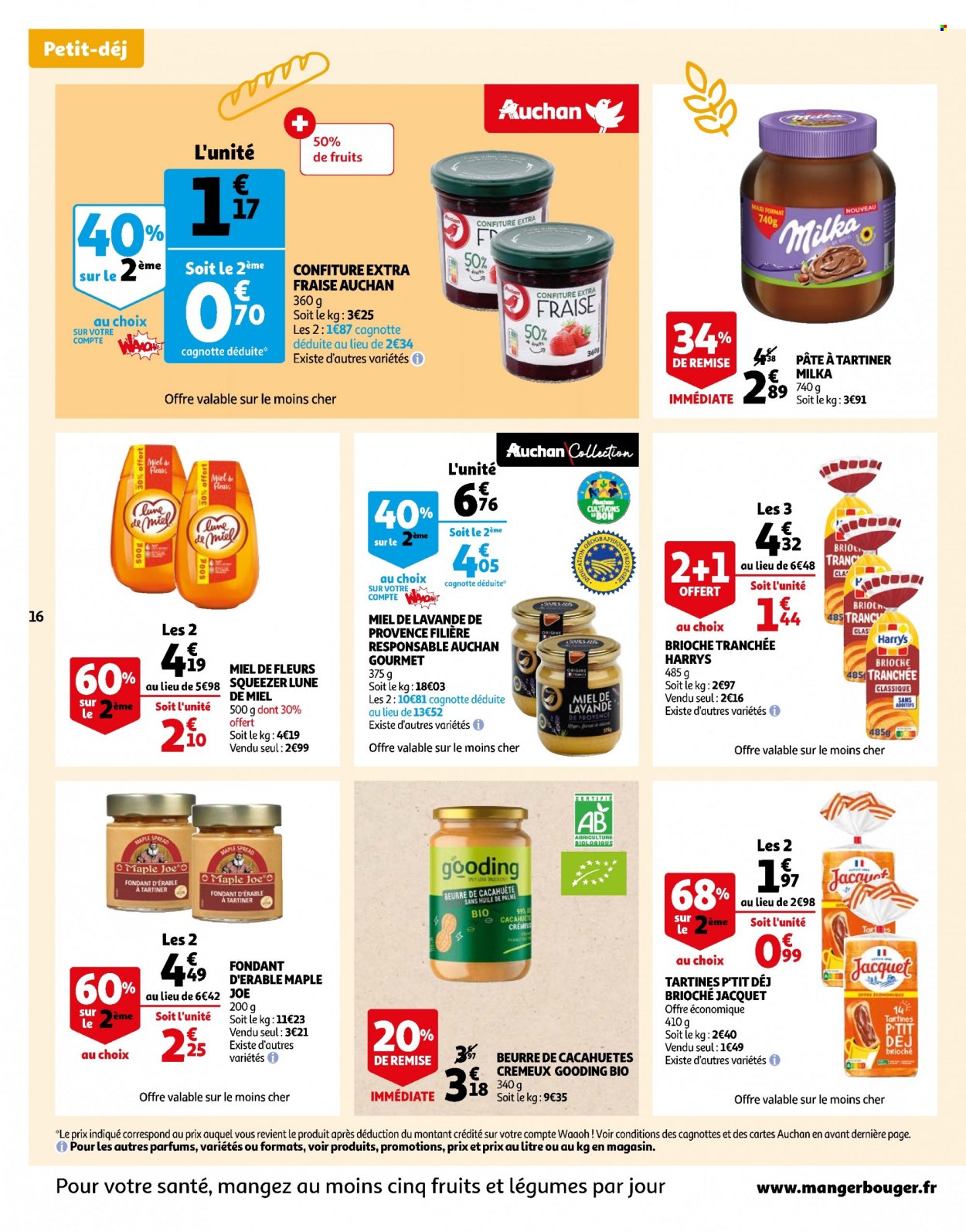 thumbnail - Catalogue Auchan - 07/02/2023 - 13/02/2023 - Produits soldés - brioche, pâte à tartiner, Milka, beurre de cacahuète, confiture, lavande. Page 16.