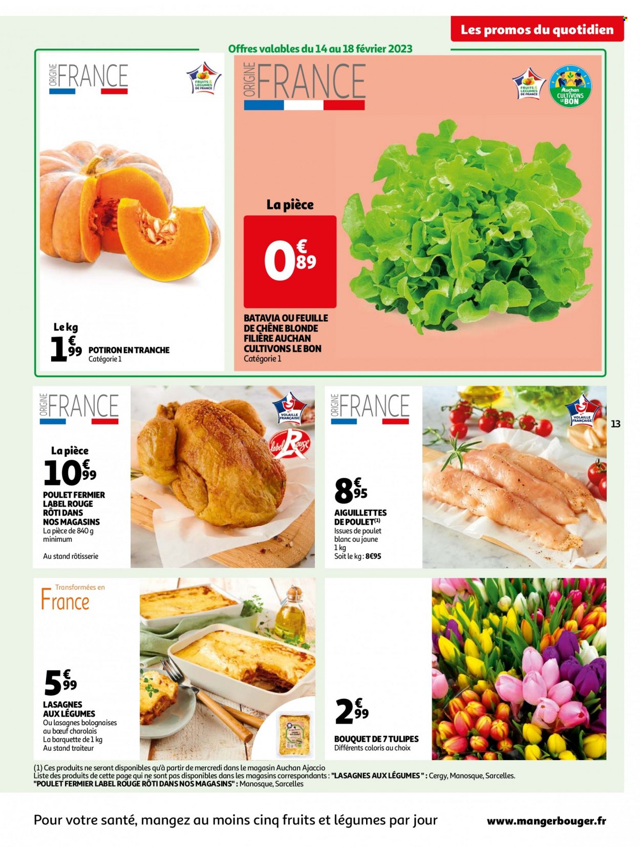 thumbnail - Catalogue Auchan - 14/02/2023 - 20/02/2023 - Produits soldés - salade batavia, potimarron, viande de poulet, escalope de poulet, lasagnes. Page 13.
