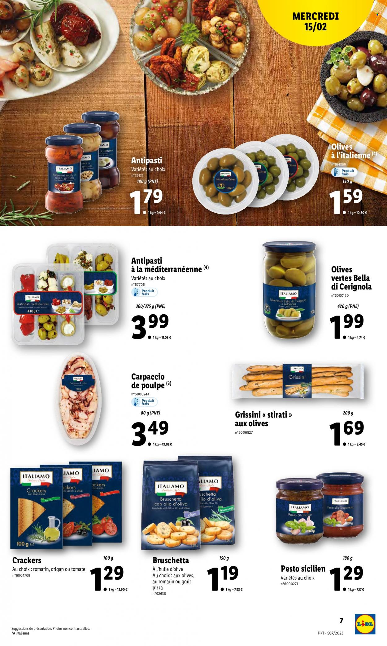 thumbnail - Catalogue Lidl - 15/02/2023 - 21/02/2023 - Produits soldés - bruschetta, antipasti, crackers, gressins, pesto, huile d'olive. Page 7.