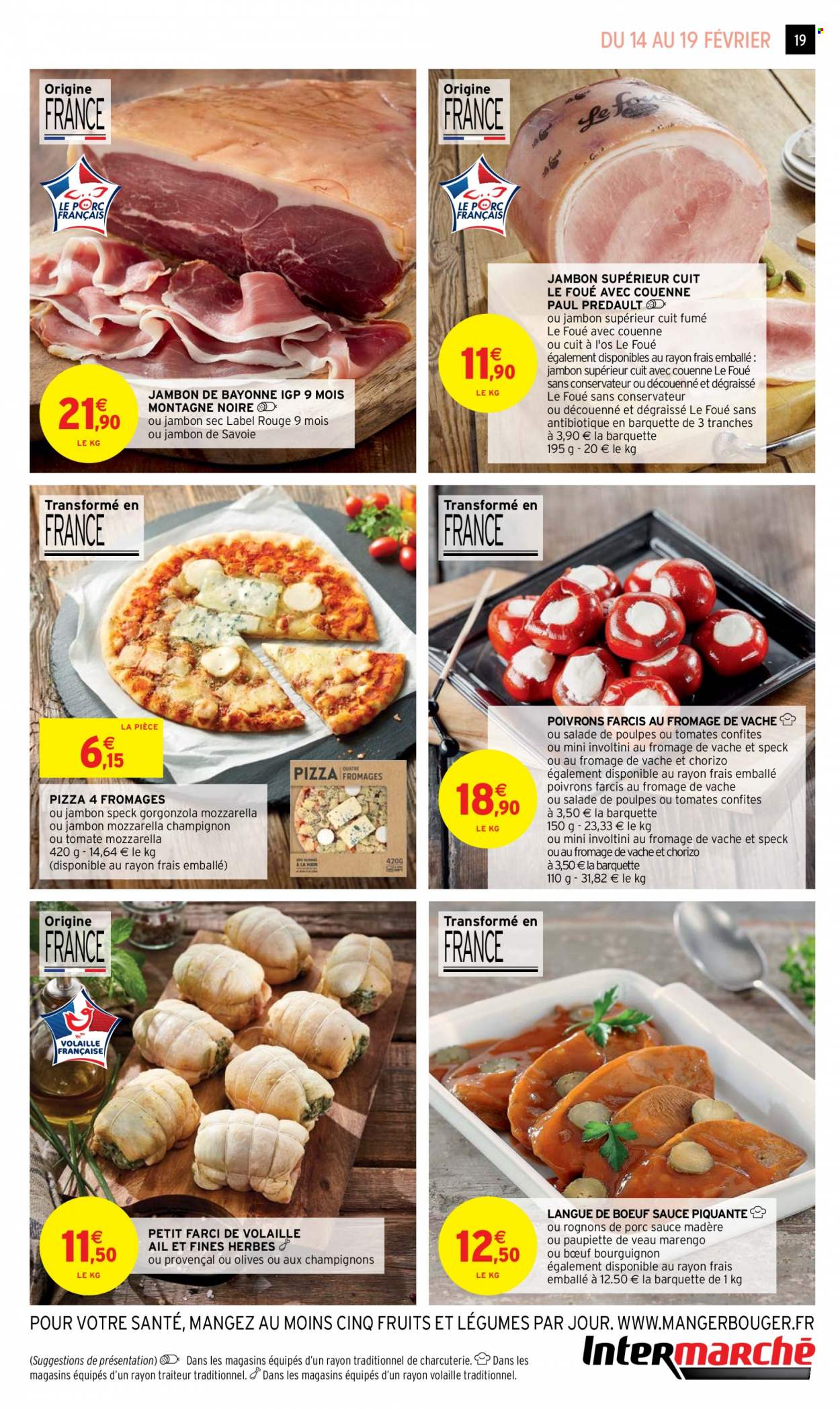 thumbnail - Catalogue Intermarché Super - 14/02/2023 - 26/02/2023 - Produits soldés - paupiette, salade, langue de bœuf, pizza, jambon sec, gorgonzola. Page 19.