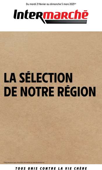 Catalogue Intermarché - 21/02/2023 - 05/03/2023.