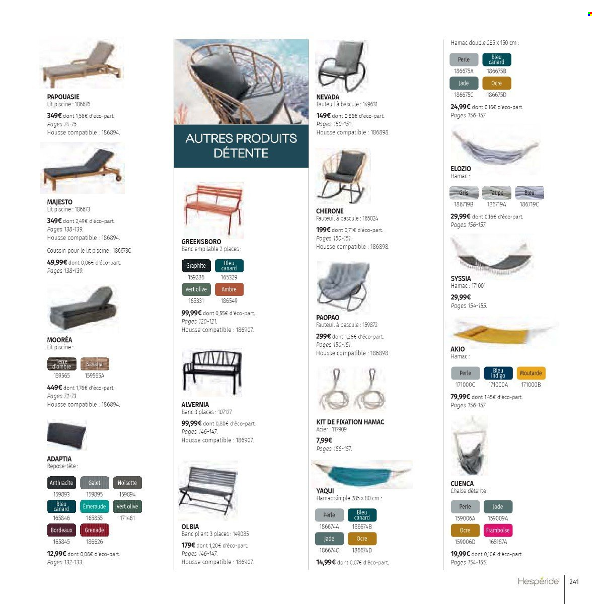 thumbnail - Catalogue Cora - 01/02/2023 - 31/07/2023 - Produits soldés - chaise, coussin, banc, lit piscine. Page 241.