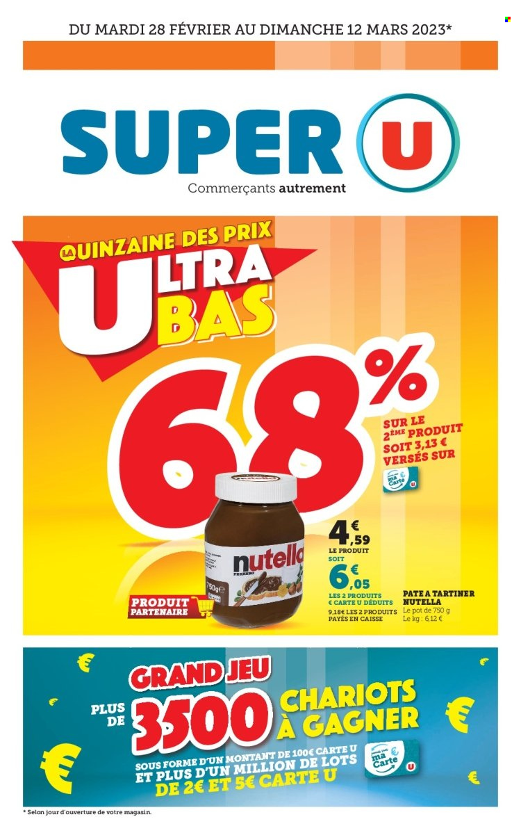 Catalogue SUPER U - 28/02/2023 - 12/03/2023. Page 1
