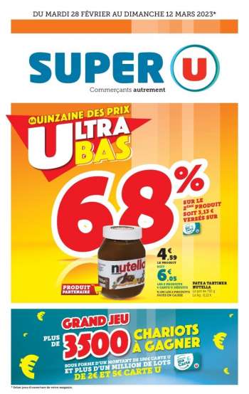 Catalogue SUPER U - 28/02/2023 - 12/03/2023.