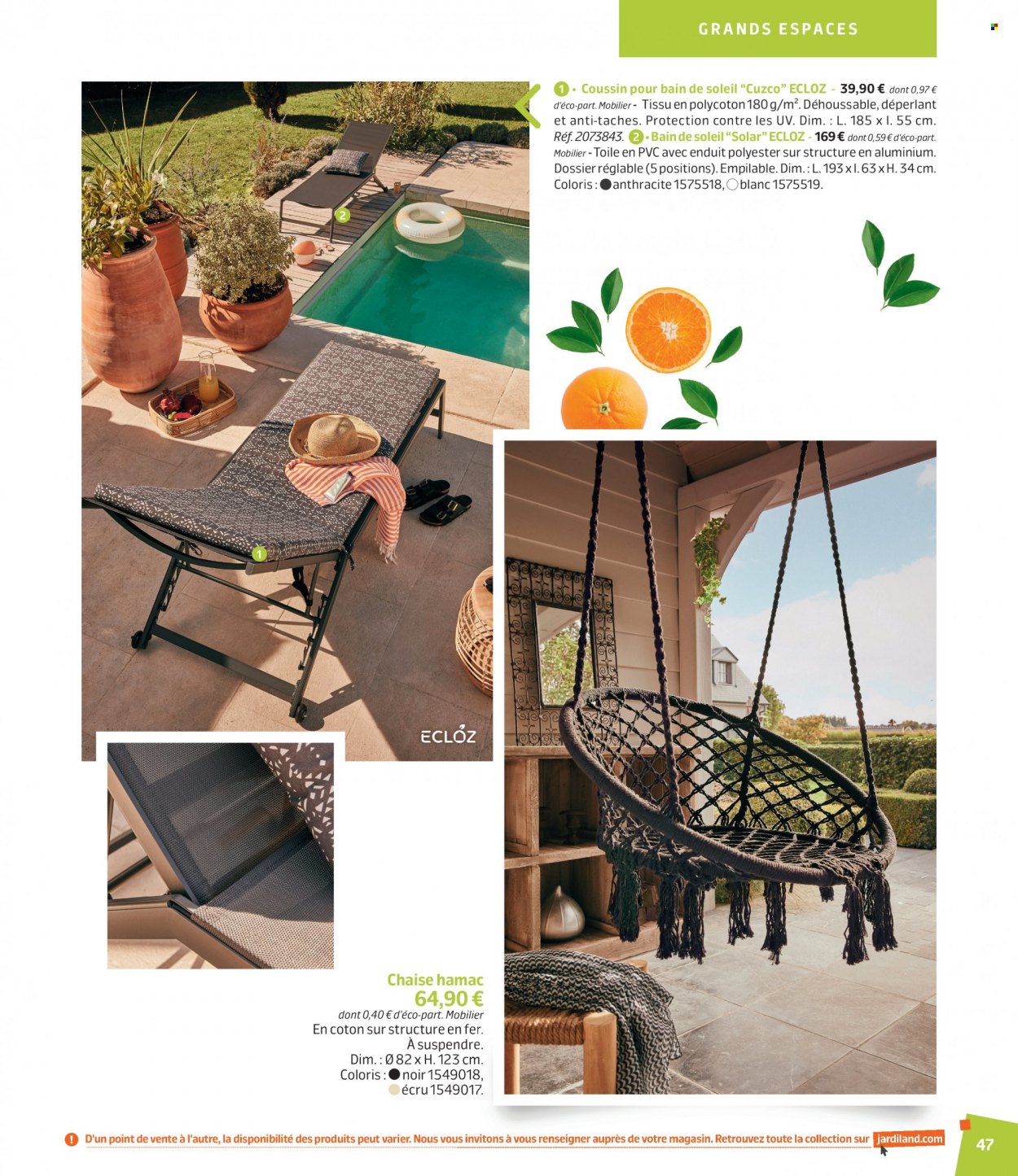 thumbnail - Catalogue Jardiland - 01/03/2023 - 18/06/2023 - Produits soldés - coussin, chaise, bain de soleil. Page 47.