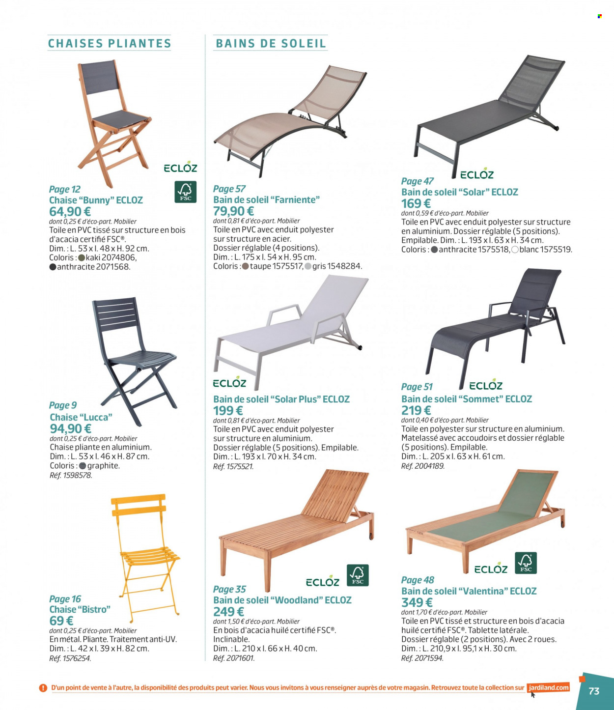 thumbnail - Catalogue Jardiland - 01/03/2023 - 18/06/2023 - Produits soldés - chaise, chaise pliante, bain de soleil. Page 73.