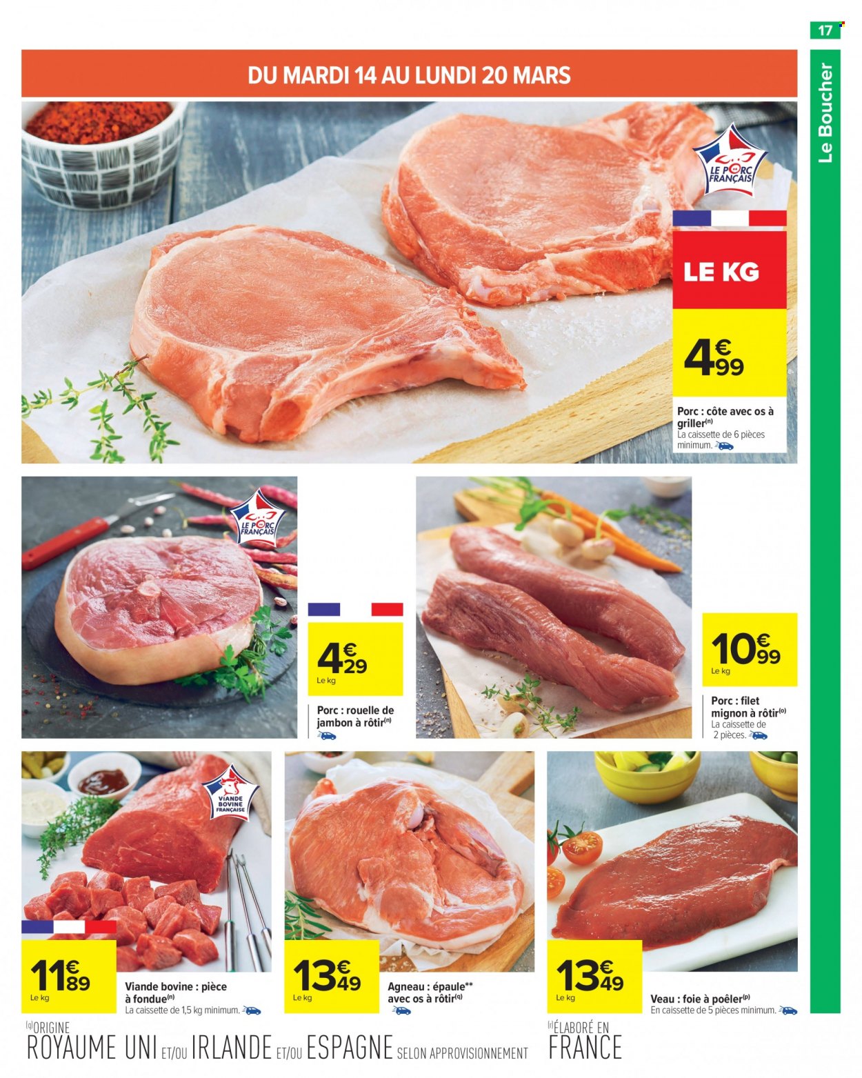 thumbnail - Catalogue Carrefour Hypermarchés - 14/03/2023 - 27/03/2023 - Produits soldés - filet mignon, pièce à fondue, viande, viande de veau, viande d'agneau, rouelle de jambon. Page 17.