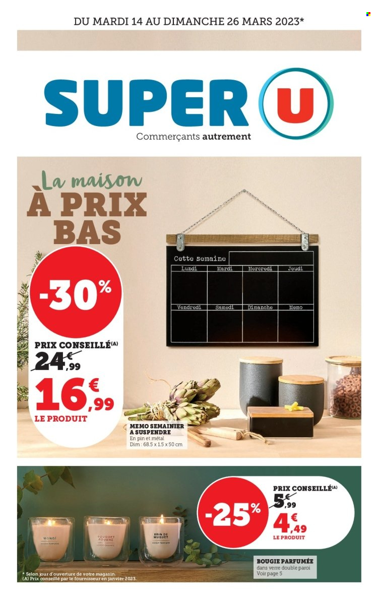 Catalogue SUPER U - 14/03/2023 - 26/03/2023. Page 1
