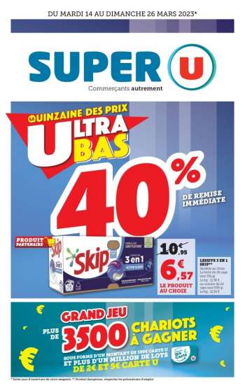 Catalogue SUPER U - 14/03/2023 - 26/03/2023.