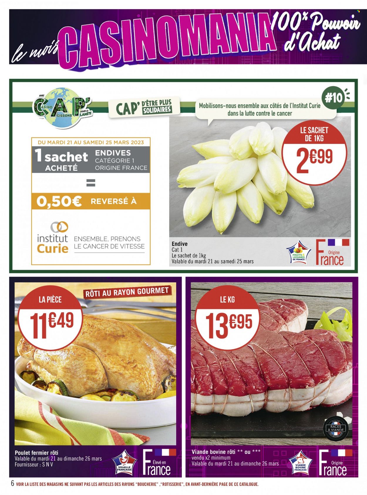 thumbnail - Catalogue Casino Supermarchés - 20/03/2023 - 02/04/2023 - Produits soldés - viande, endives, poulet, viande de poulet. Page 6.