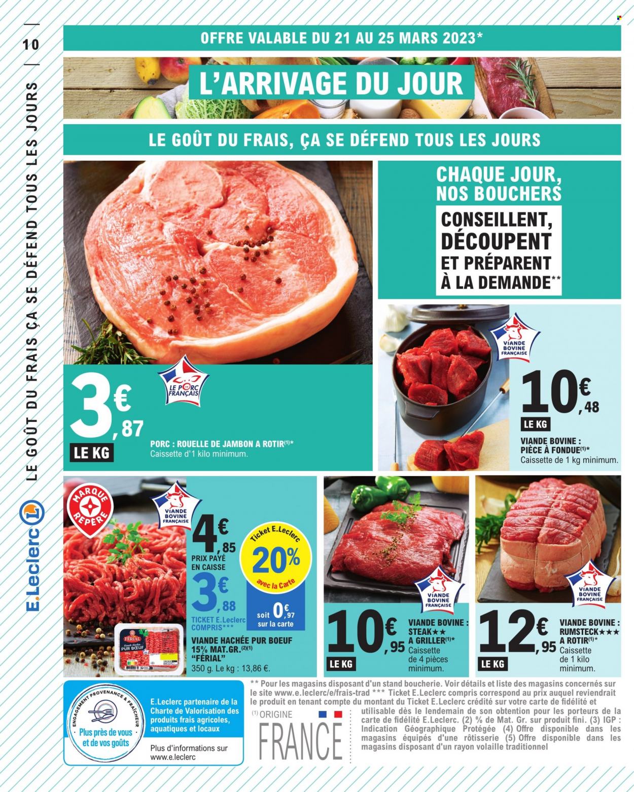 thumbnail - Catalogue E.Leclerc - 21/03/2023 - 01/04/2023 - Produits soldés - steak, pièce à fondue, viande, viande hachée, rouelle de jambon. Page 10.