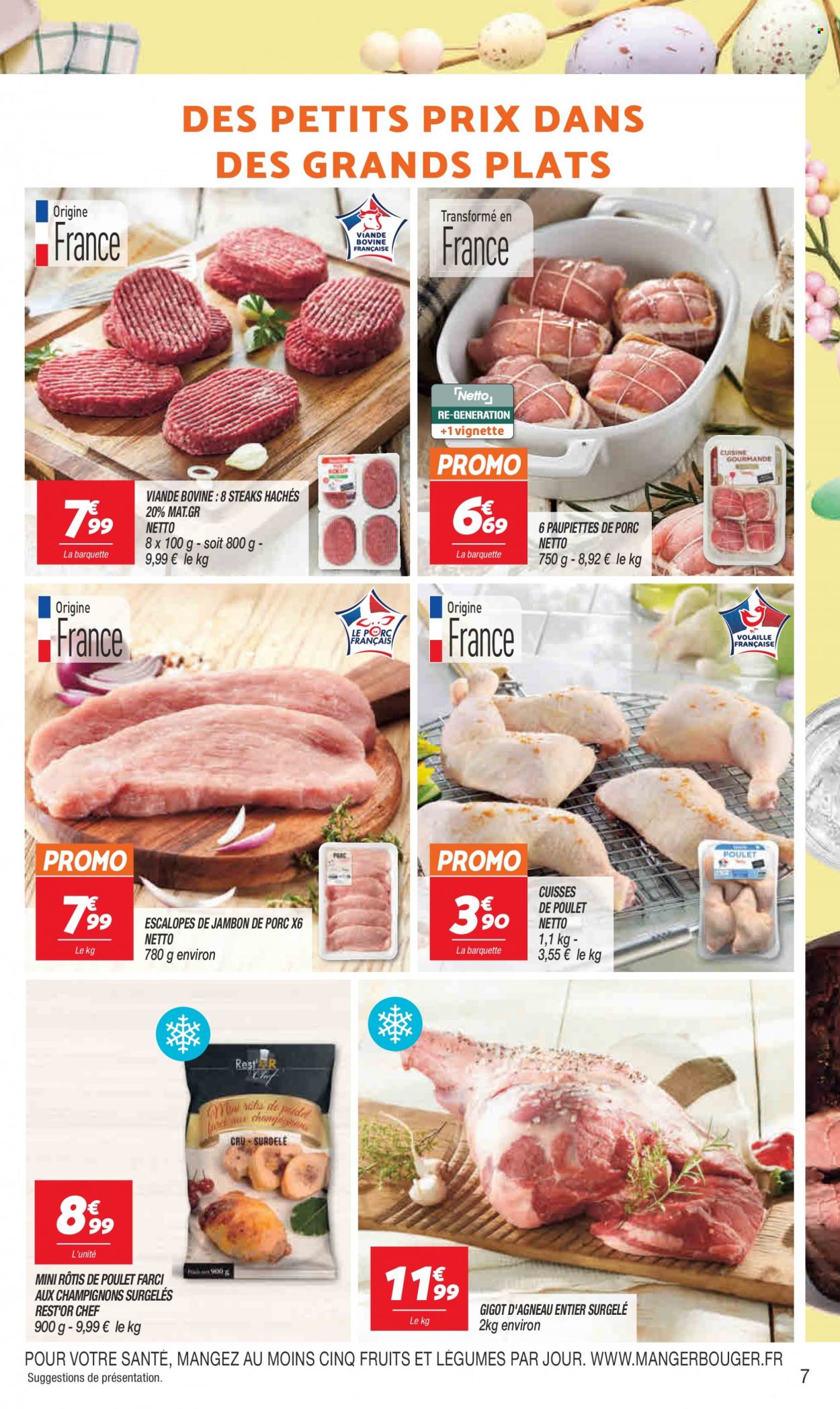 thumbnail - Catalogue Netto - 28/03/2023 - 03/04/2023 - Produits soldés - escalope, viande de porc, paupiette, viande, cuisses de poulet, viande de poulet, steak haché, viande hachée, gigot d'agneau, viande d'agneau. Page 7.