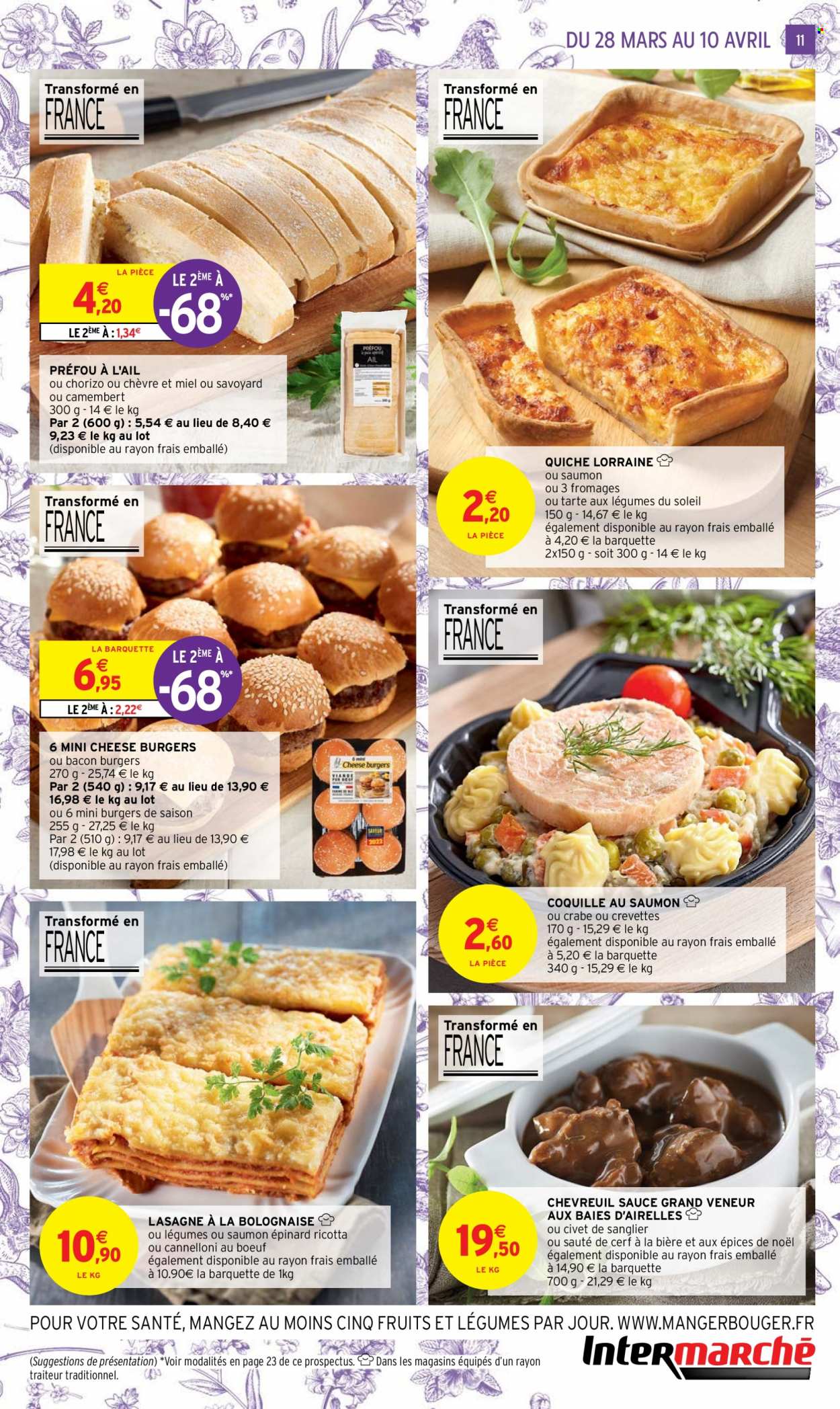 thumbnail - Catalogue Intermarché Super - 28/03/2023 - 10/04/2023 - Produits soldés - viande, tarte, quiche, viande de sanglier, viande de chevreuil, crabe, lasagne à la bolognaise, lasagnes, préfou, bacon, camembert. Page 11.