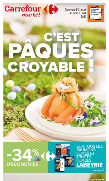 Catalogue Carrefour Market - 31/03/2023 - 10/04/2023.