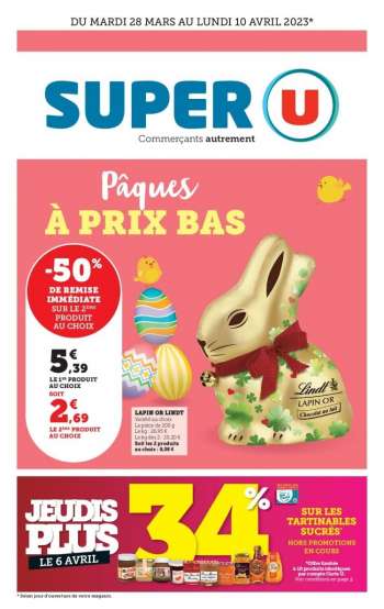 Catalogue SUPER U - 28/03/2023 - 10/04/2023.