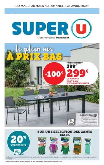 Catalogue SUPER U - 28/03/2023 - 23/04/2023.