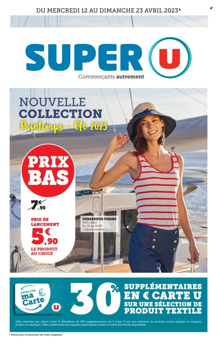 Catalogue SUPER U - 12/04/2023 - 23/04/2023. Page 1