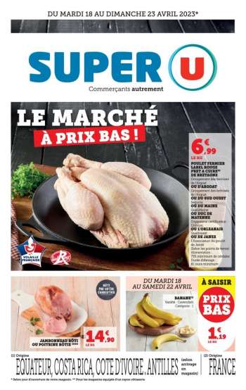 Catalogue SUPER U - 18/04/2023 - 23/04/2023.