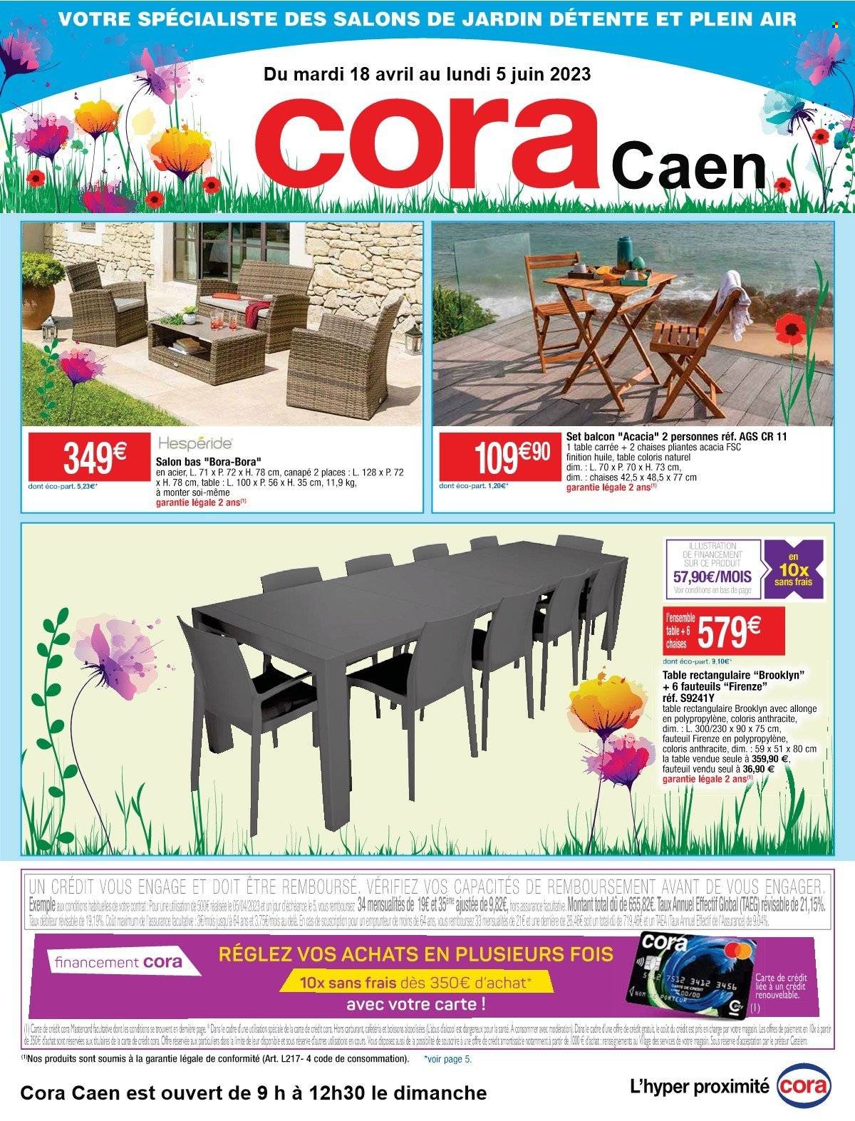 thumbnail - Catalogue Cora - 18/04/2023 - 05/06/2023 - Produits soldés - table, chaise, canapé, canapé 2 places, fauteuil. Page 1.