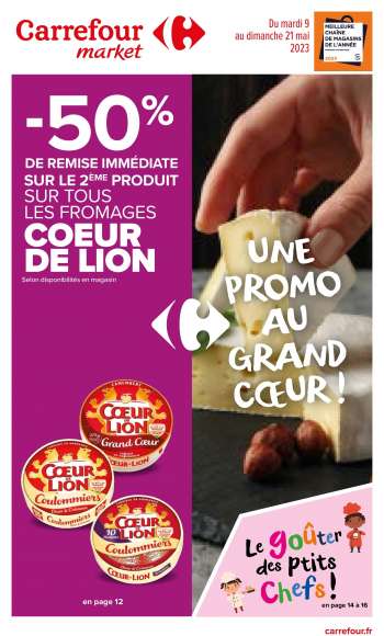 Catalogue Carrefour Market - 09/05/2023 - 21/05/2023.