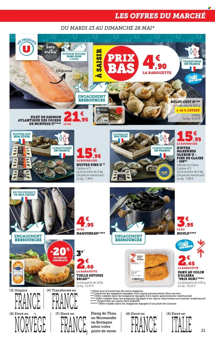 thumbnail - Catalogue SUPER U - 23/05/2023 - 04/06/2023 - Produits soldés - saumon, bulot, huître, maquereau, pavés de saumon, poisson. Page 21.