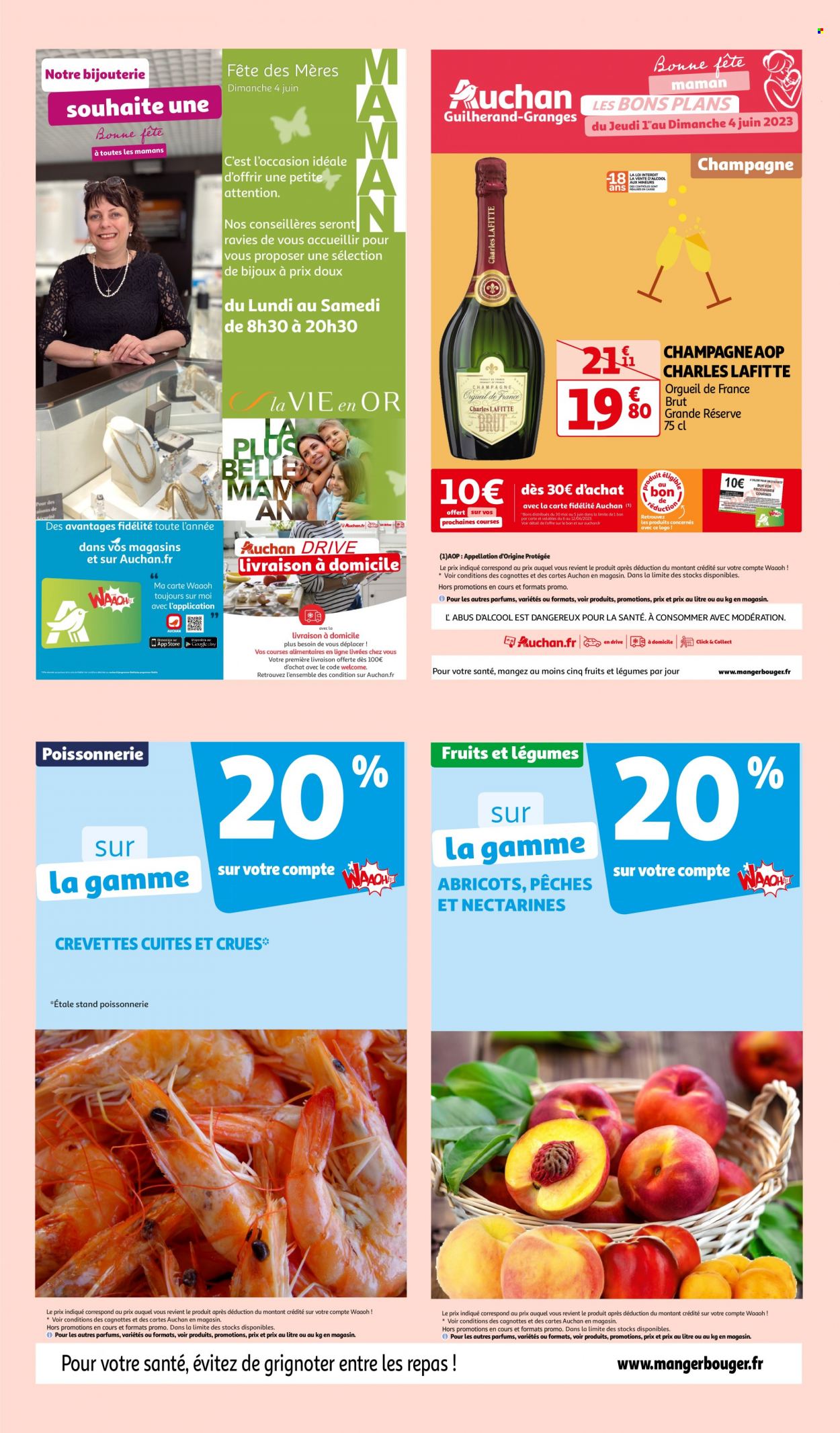 thumbnail - Catalogue Auchan - 01/06/2023 - 04/06/2023 - Produits soldés - alcool, abricots, nectarine, crevettes, Lafitte, champagne, bijouterie. Page 1.