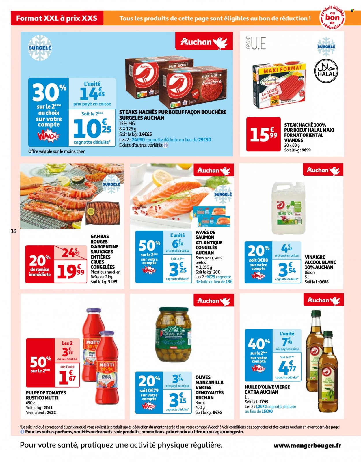 thumbnail - Catalogue Auchan - 31/05/2023 - 05/06/2023 - Produits soldés - alcool, steak haché, viande hachée, saumon, crevettes, pavés de saumon, pulpe de tomates, huile, huile d'olive vierge extra, huile d'olive, bocal. Page 16.