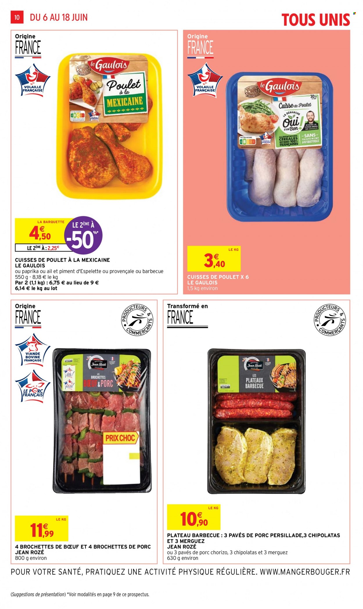thumbnail - Catalogue Intermarché Super - 06/06/2023 - 18/06/2023 - Produits soldés - brochettes de porc, viande de porc, cuisses de poulet, viande de poulet, brochettes de bœuf, viande boeuf, chorizo, merguez, chipolata. Page 10.