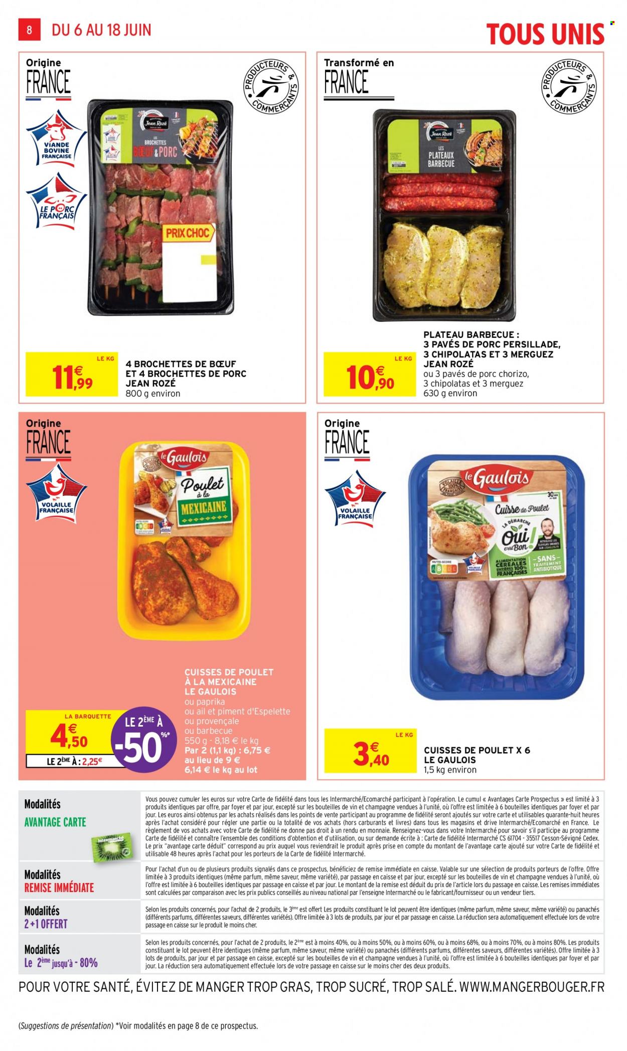 thumbnail - Catalogue Intermarché - 06/06/2023 - 18/06/2023 - Produits soldés - brochettes de porc, viande de porc, alcool, cuisses de poulet, viande de poulet, brochettes de bœuf, viande boeuf, chorizo, merguez, chipolata. Page 8.