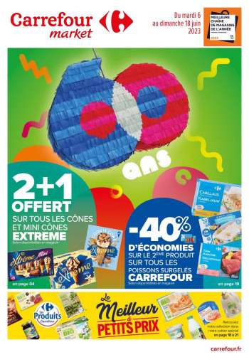 Catalogue Carrefour Market - 06/06/2023 - 18/06/2023.