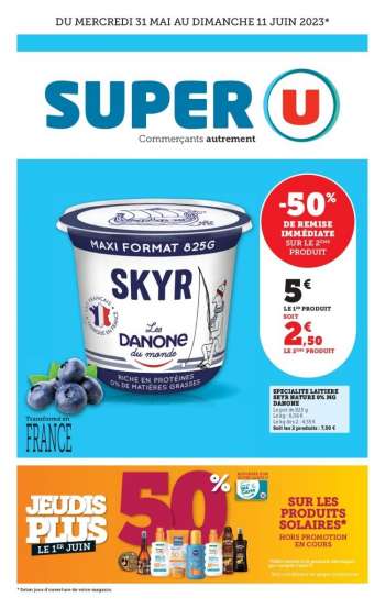 Catalogue SUPER U - 31/05/2023 - 11/06/2023.