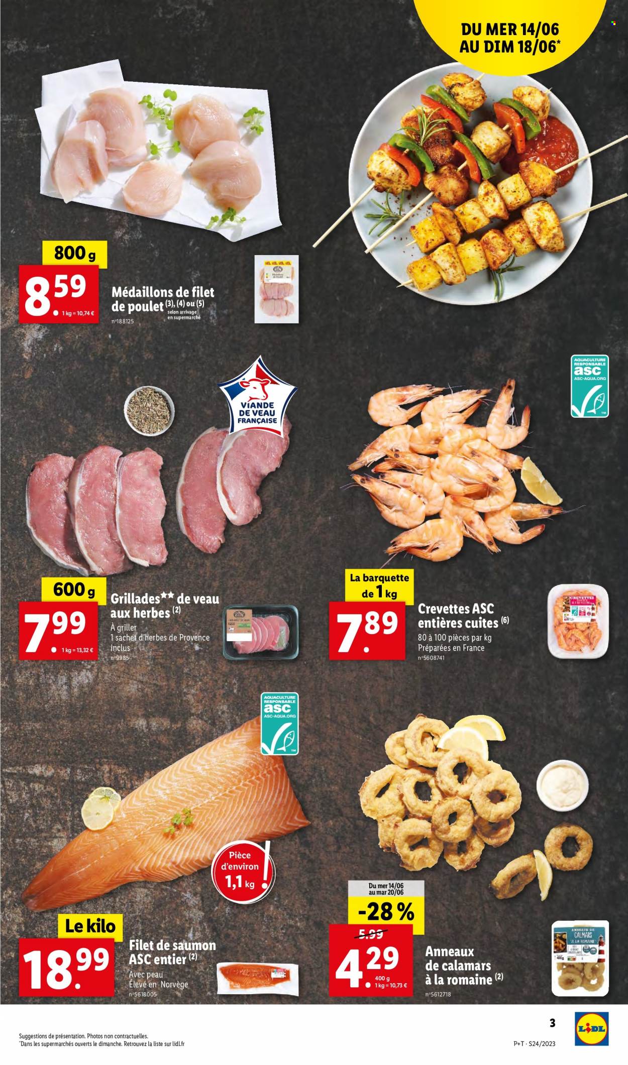 thumbnail - Catalogue Lidl - 14/06/2023 - 20/06/2023 - Produits soldés - viande, filet de poulet, viande de poulet, viande de veau, saumon, crevettes, calamars, pavés de saumon. Page 3.