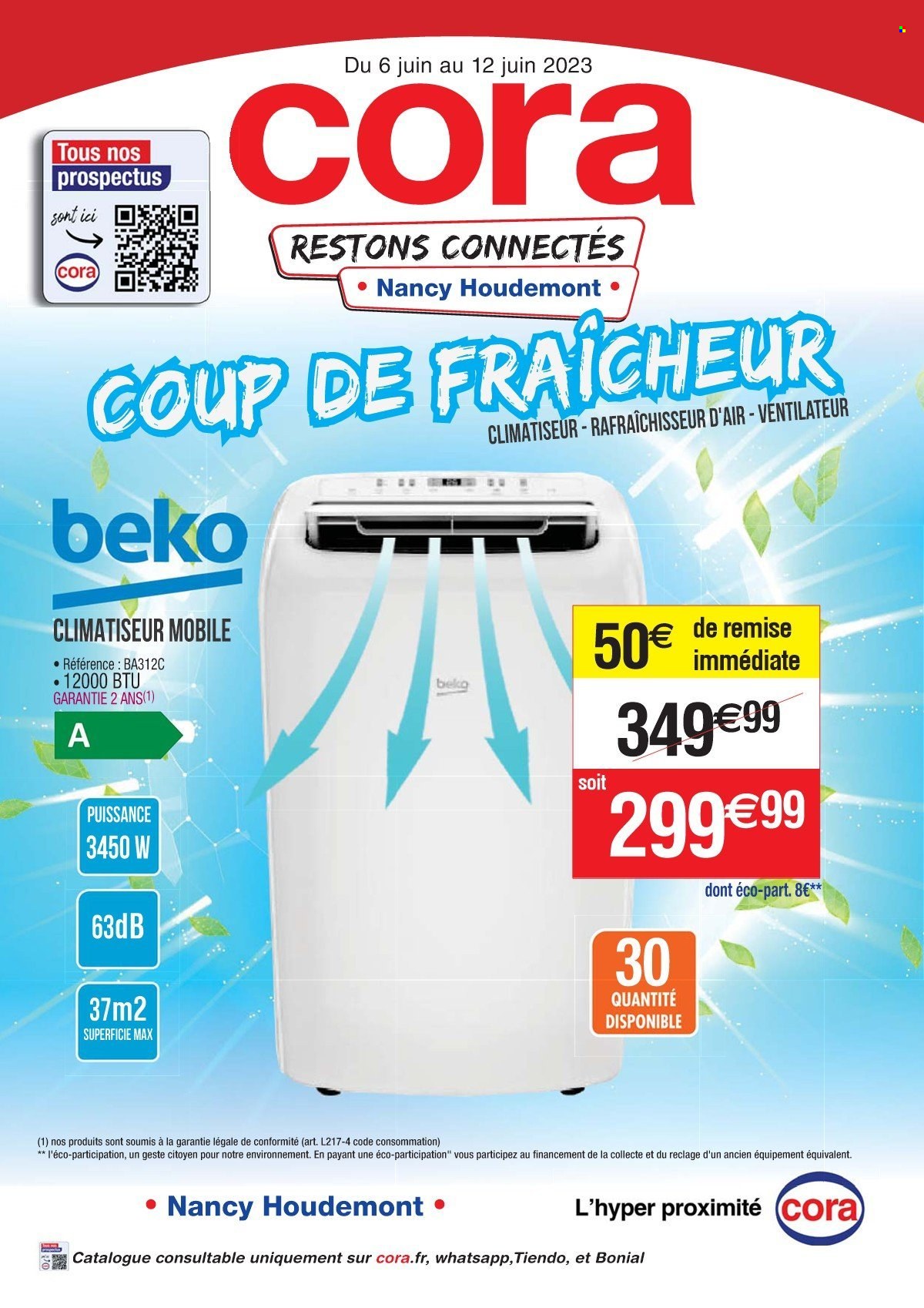 thumbnail - Catalogue Cora - 06/06/2023 - 12/06/2023 - Produits soldés - Beko, climatiseur, rafraichisseur d'air, ventilateur. Page 1.
