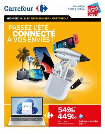 Catalogue Carrefour Hypermarchés - 20/06/2023 - 10/07/2023.