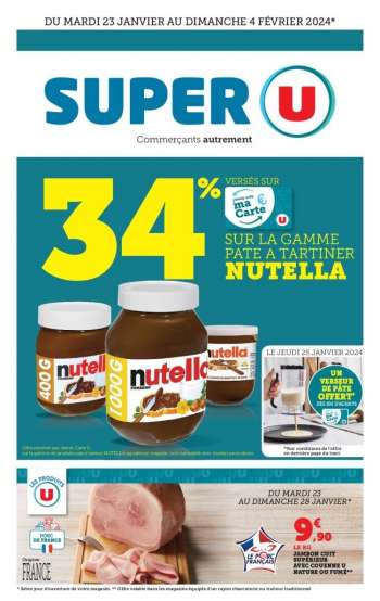 Catalogue SUPER U - 23/01/2024 - 04/02/2024.