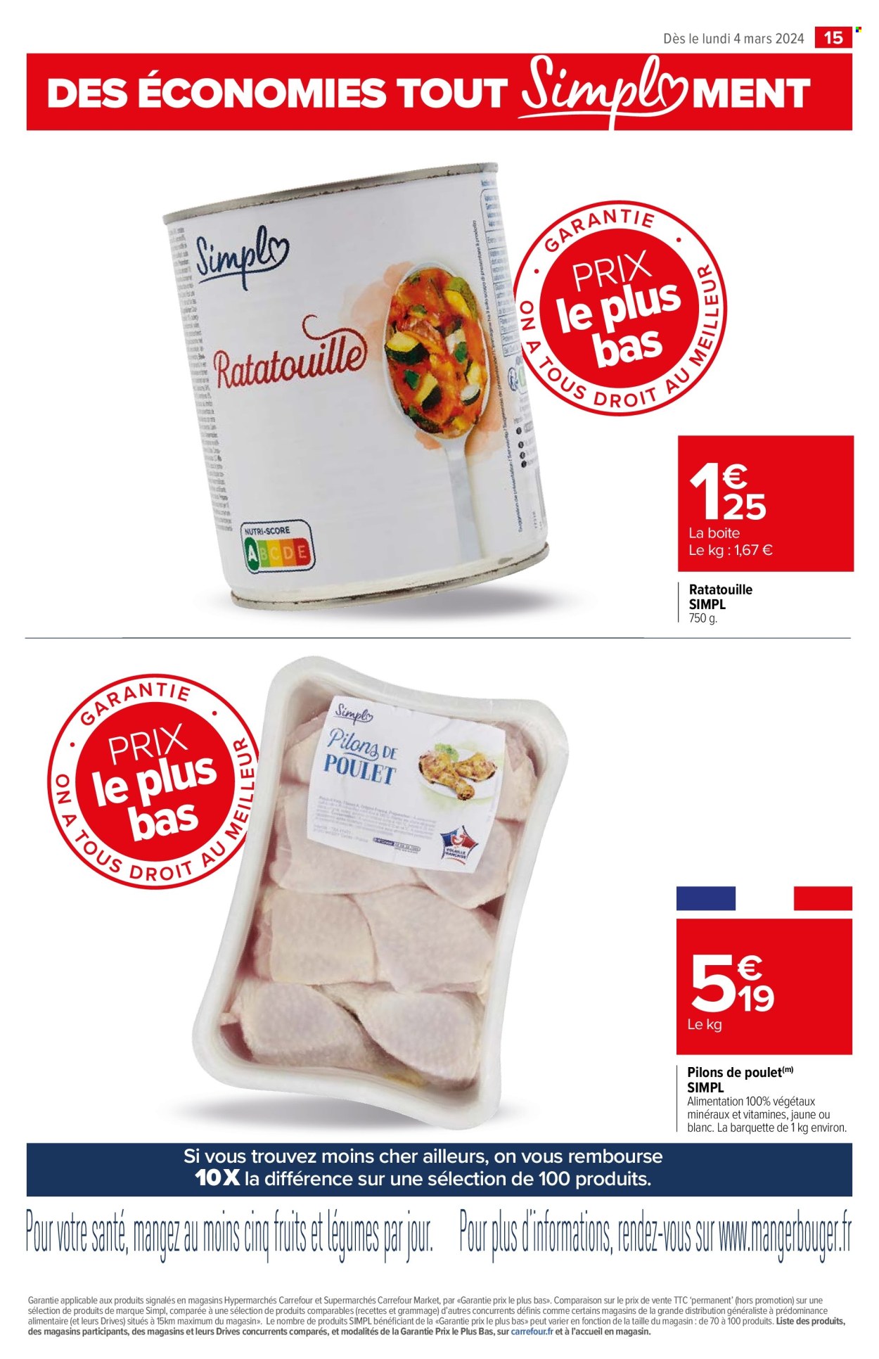 thumbnail - Catalogue Carrefour - 04/03/2024 - 31/12/2024 - Produits soldés - ratatouille, viande de poulet, pilons de poulet. Page 15.