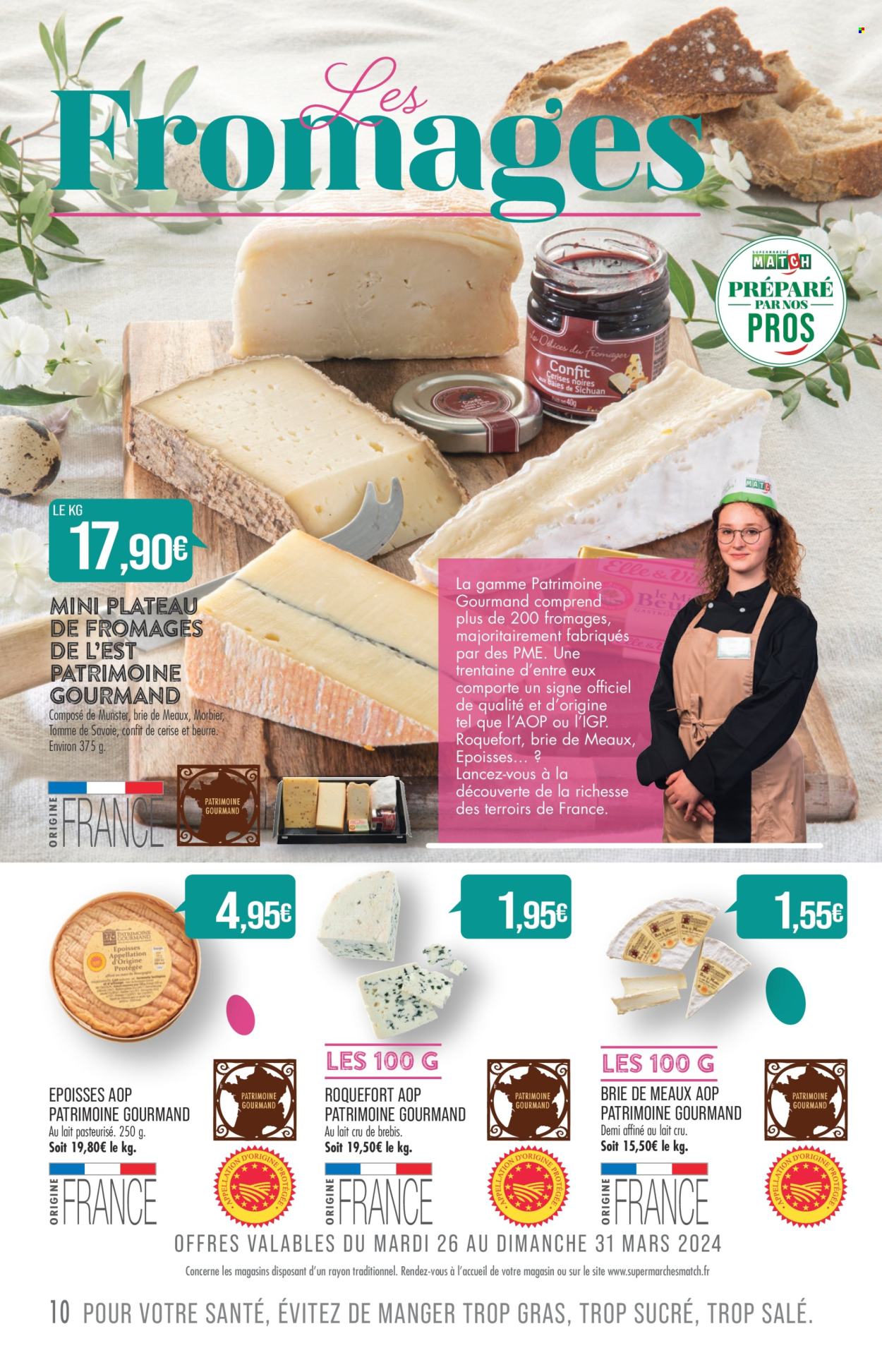 Catalogue Supermarché Match - 26/03/2024 - 01/04/2024. Page 10