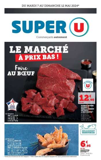 Catalogue SUPER U - 07/05/2024 - 12/05/2024.