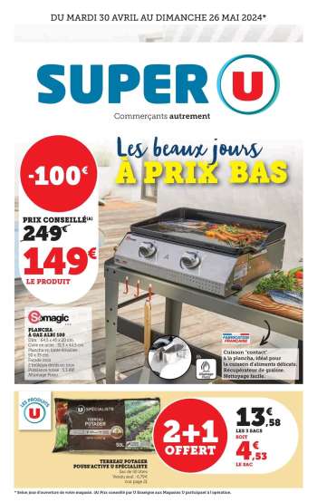 Catalogue SUPER U - 30/04/2024 - 26/05/2024.