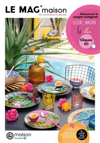 Catalogue E.Leclerc - 28/05/2024 - 15/06/2024.